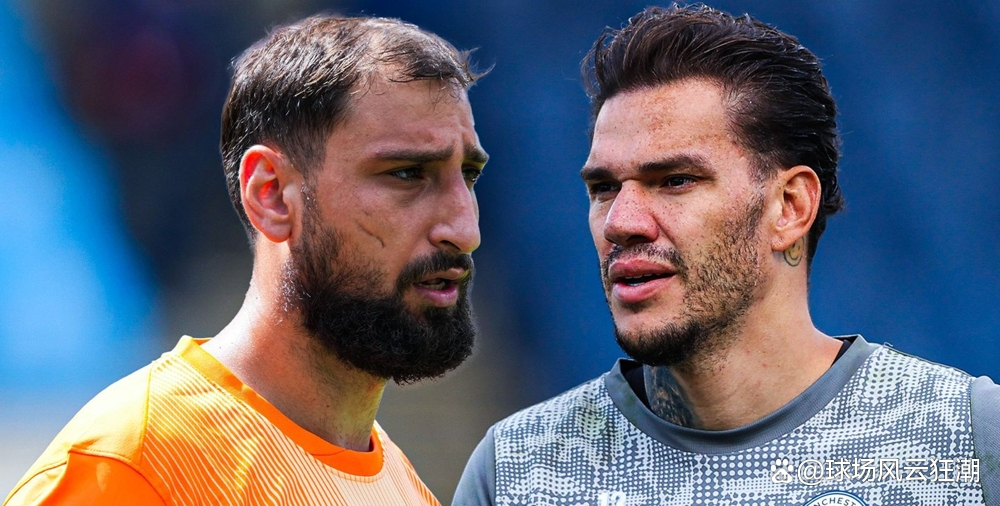 关于曼城不否认对多纳鲁马的兴趣同时希望埃德森继续留队一个赛季的信息 关于曼城不否认对多纳鲁马的兴趣同时希望埃德森继续留队一个赛季的信息