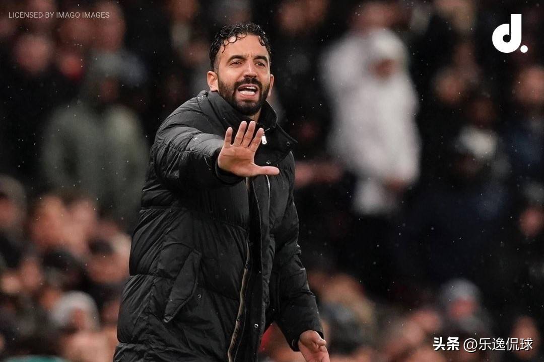 关于友谊赛输球阿莫林怒斥球员本赛季一蹶不振的信息 关于友谊赛输球阿莫林怒斥球员本赛季一蹶不振的信息